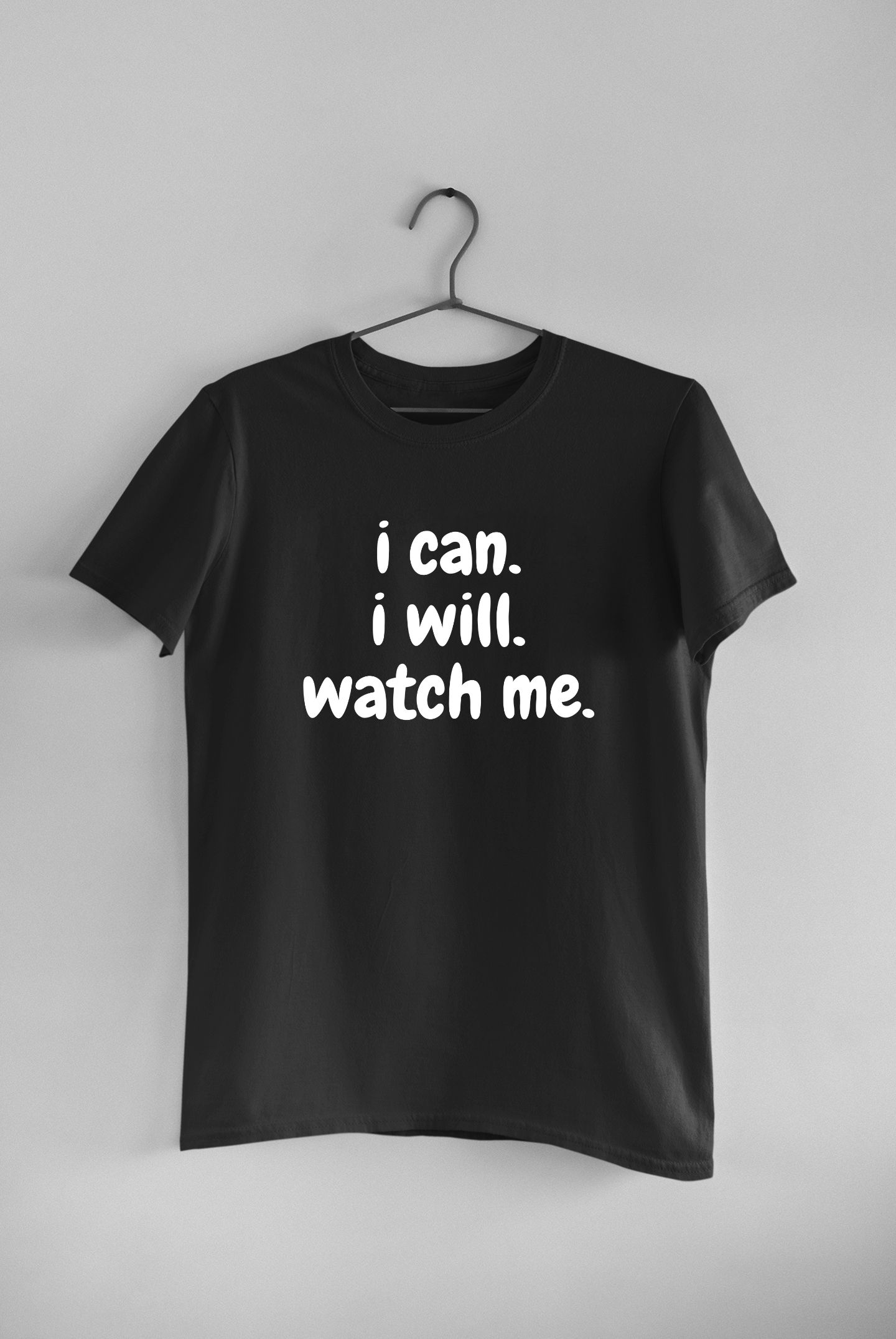 i can i will watch me gymtee black gym t shirt